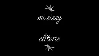 Mi sissy cl&iacute;toris &lpar;mariquita&rpar;